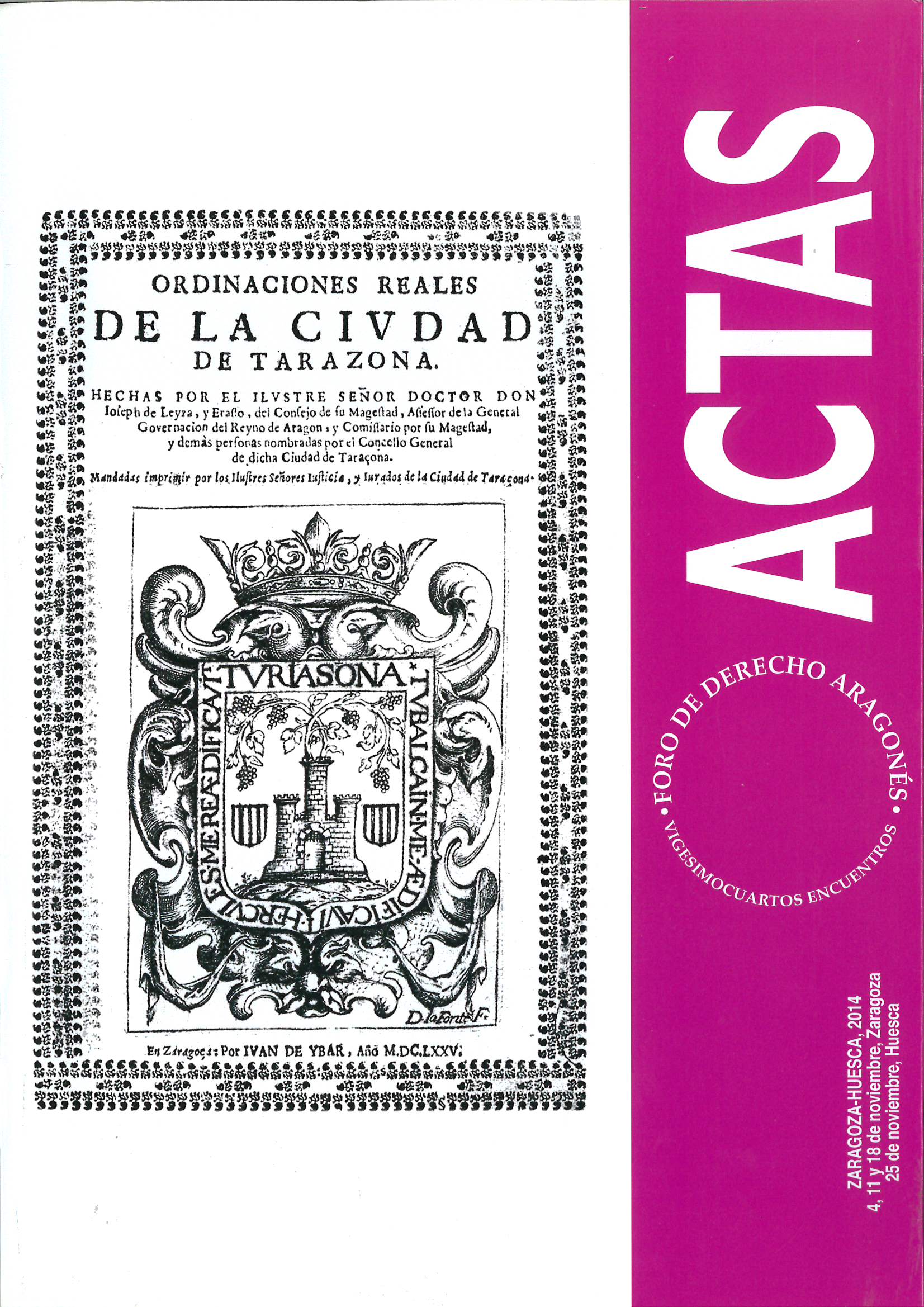 Imagen de portada del libro Actas de los Vigésimocuartos Encuentros del Foro de Derecho Aragonés