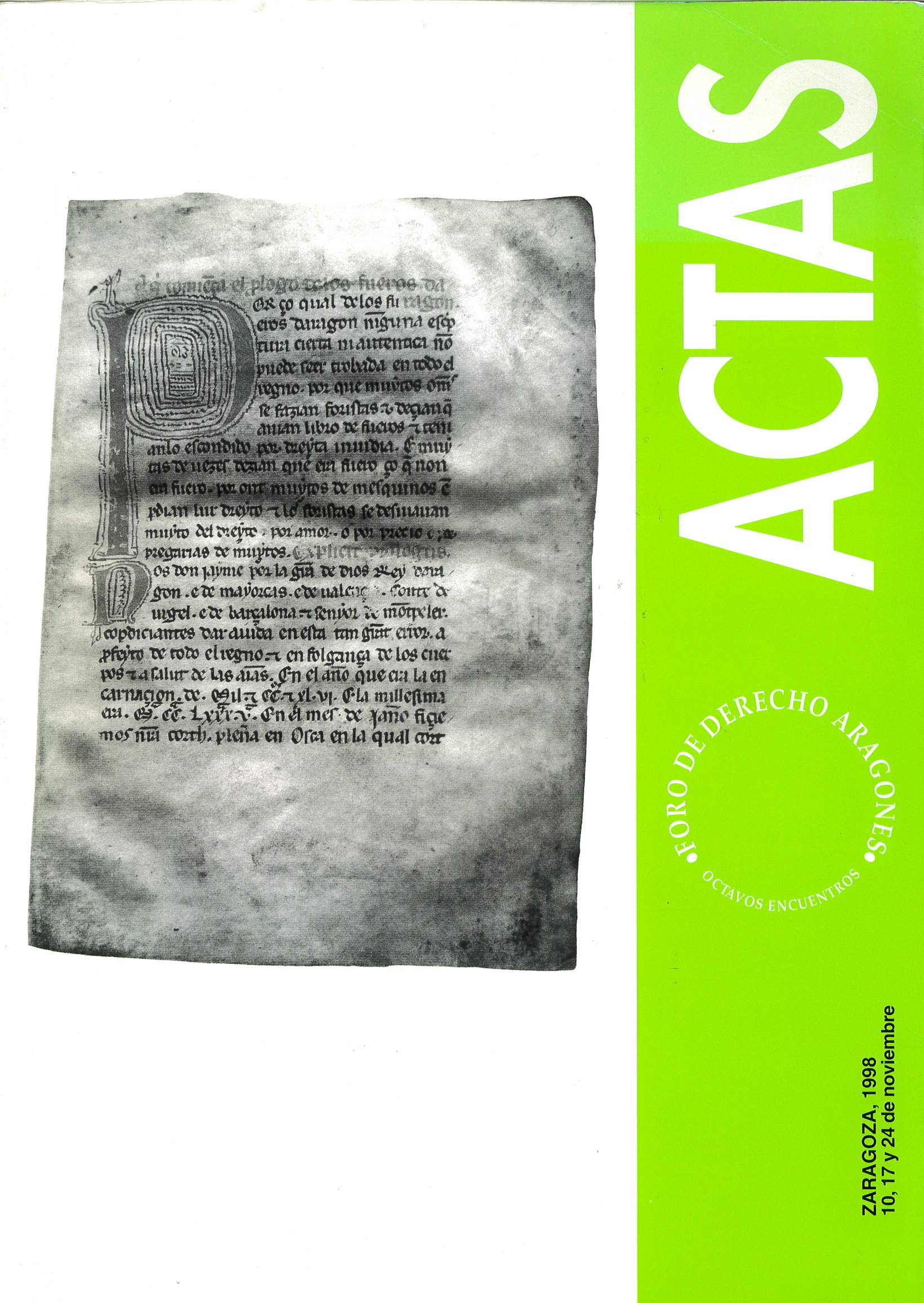 Imagen de portada del libro Actas de los Octavos Encuentros del Foro de Derecho Aragonés