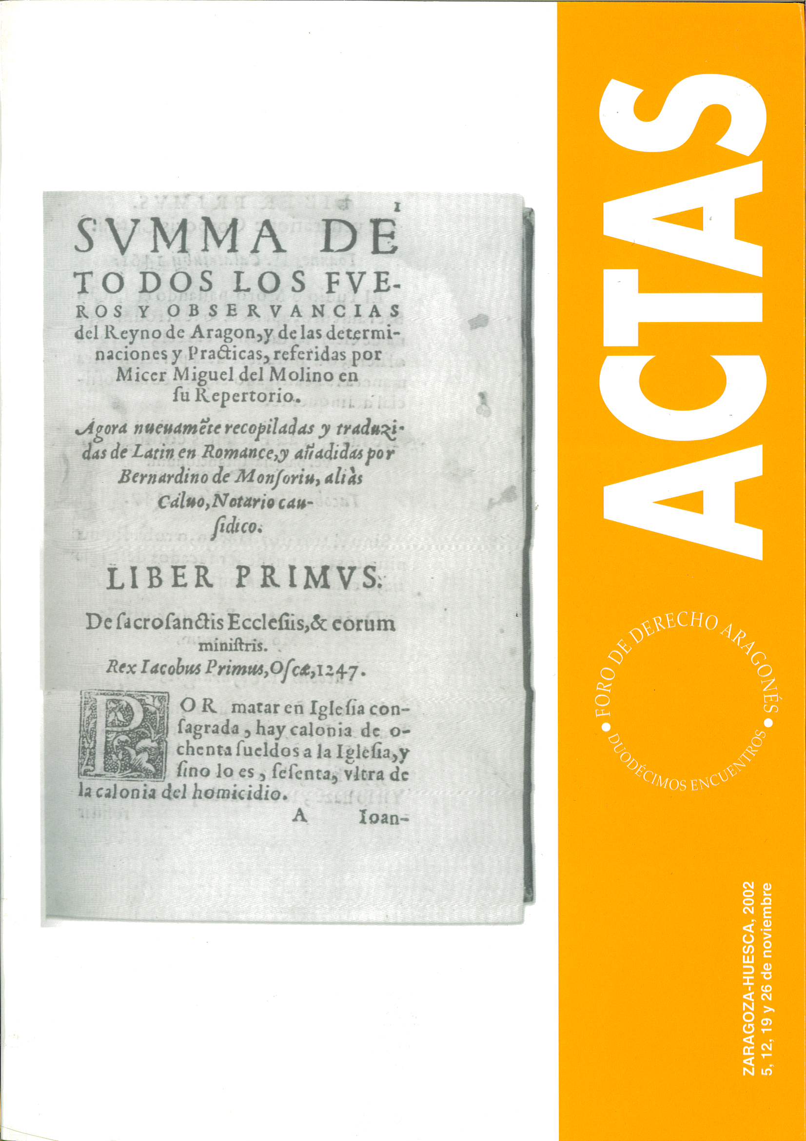 Imagen de portada del libro Actas de los Duodécimos Encuentros del Foro de Derecho Aragonés