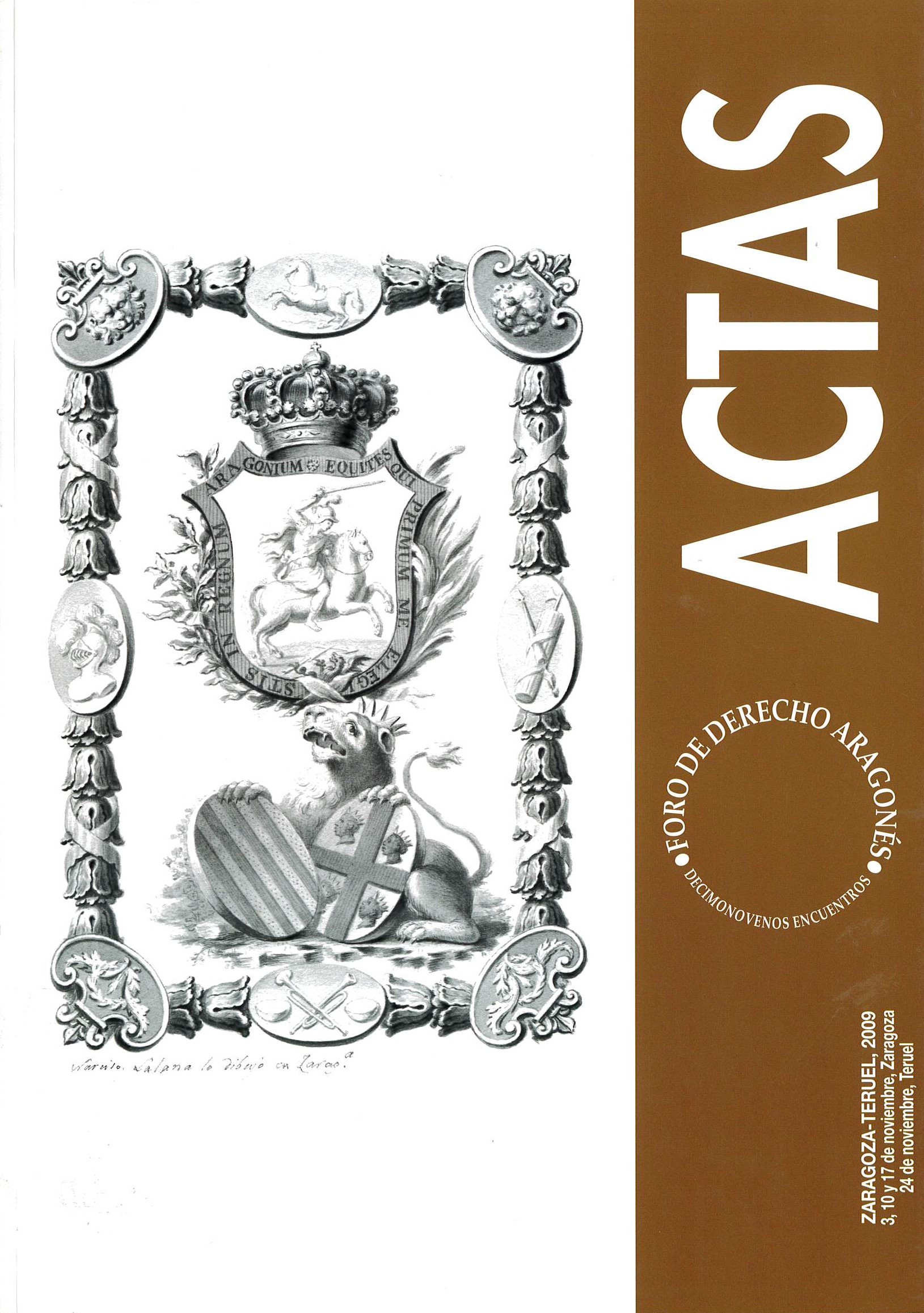 Imagen de portada del libro Actas de los Decimonovenos Encuentros del Foro de Derecho Aragonés