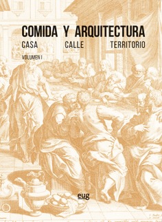 Imagen de portada del libro Comida y arquitectura