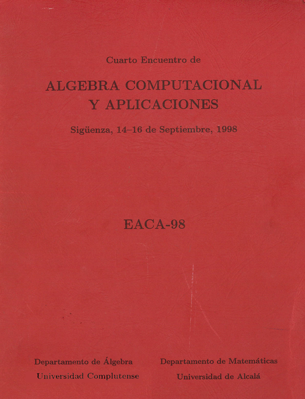 Imagen de portada del libro EACA-98, Cuarto Encuentro de Álgebra Computacional y Aplicaciones