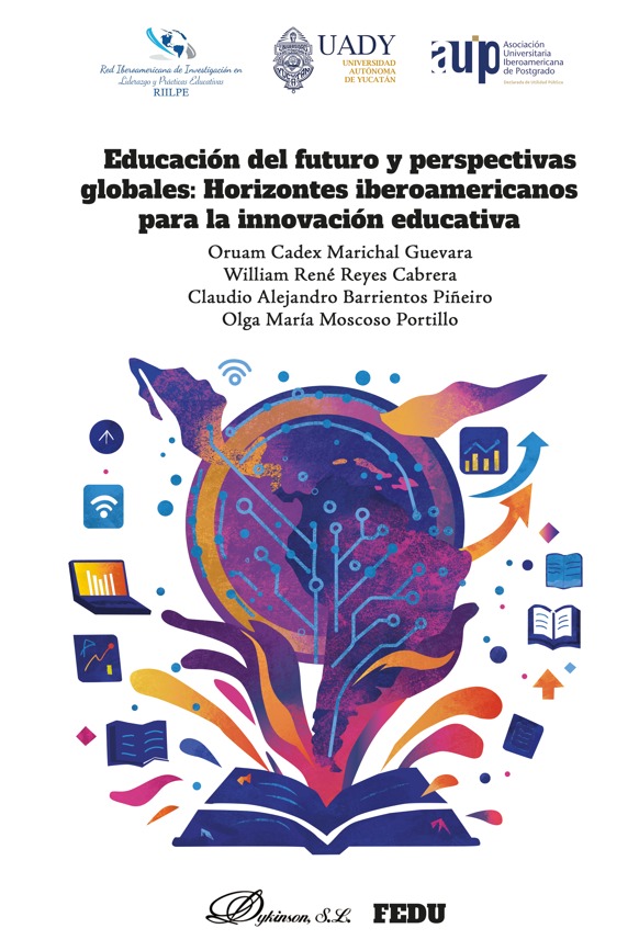 Imagen de portada del libro Educación del futuro y perspectivas globales Horizontes Iberoamericanos para la innovación educativa