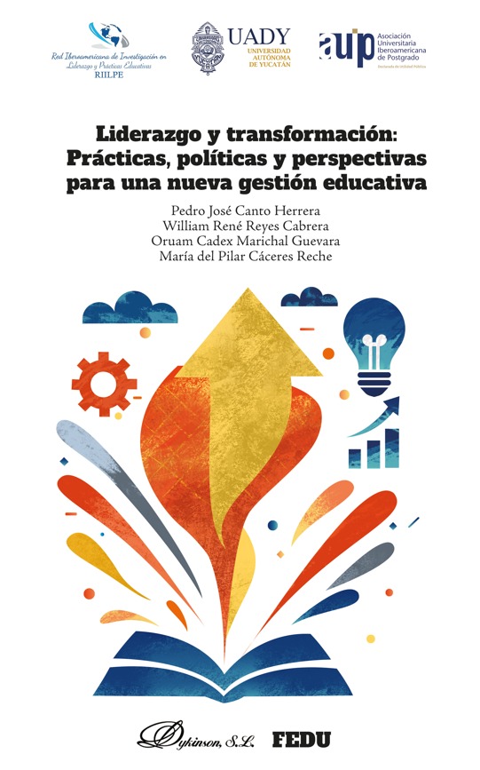 Imagen de portada del libro Liderazgo y transformación: Prácticas, políticas y perspectivas para una nueva gestión educativa