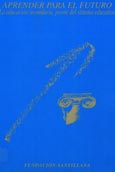 Imagen de portada del libro Aprender para el futuro : la educación secundaria, pivote del sistema educativo : documentos de un debate