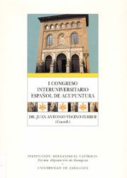 Imagen de portada del libro I Congreso Interuniversitario Español de Acupuntura. II Jornadas Hispano-Chinas. III Congreso Europeo de Acupuntura. Simposium Internacional de Acupuntura y Rehabilitación
