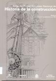 Imagen de portada del libro Actas del Primer Congreso Nacional de Historia de la Construcción