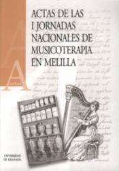 Imagen de portada del libro Actas de las I Jornadas Nacionales de Musicoterapia en Melilla