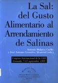 Imagen de portada del libro La sal, del gusto alimentario al arrendamiento de salinas