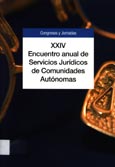 Imagen de portada del libro XXIV Encuentro anual de Servicios Jurídicos de Comunidades Autónomas