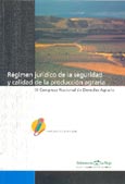 Imagen de portada del libro Régimen jurídico de la seguridad y calidad de la producción agraria