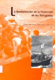 Imagen de portada del libro La revitalización de la protección de los refugiados