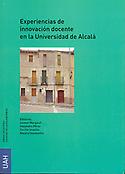 Imagen de portada del libro Experiencias de innovación docente en la Universidad de Alcalá