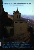 Imagen de portada del libro Metodología de la investigación científica sobre fuentes aragonesas : actas de las VI Jornadas Graus