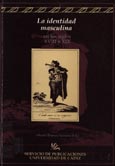 Imagen de portada del libro La identidad masculina en los siglos XVIII Y XIX