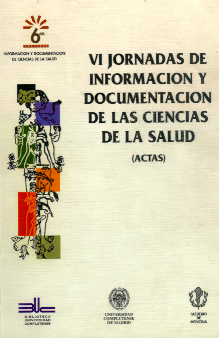 Imagen de portada del libro VI Jornadas de Información y Documentación de las Ciencias de la Salud (actas)