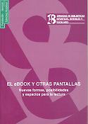 Imagen de portada del libro El eBook y otras pantallas