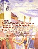Imagen de portada del libro Actas de las Jornadas de Historia sobre el Descubrimiento de América