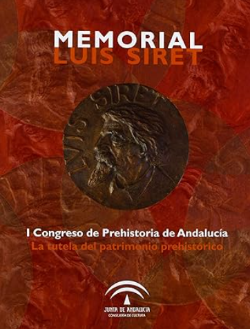 Imagen de portada del libro Memorial Luis Siret : I Congreso de Prehistoria de Andalucía