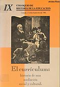 Imagen de portada del libro El currículum. Historia de una mediación social y cultural