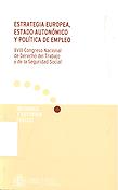 Imagen de portada del libro Estrategia europea, estado autonómico y política de empleo