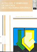 Imagen de portada del libro Actas del V Seminario de Historia de la Filosofía Española