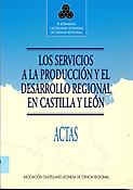Imagen de portada del libro Los servicios a la producción y el desarrollo regional en Castilla y León