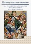 Imagen de portada del libro Visiones y revisiones cervantinas