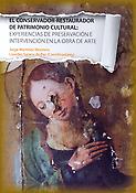 Imagen de portada del libro El conservador-restaurador de patrimonio cultural