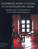 Imagen de portada del libro Enfermedad, muerte y cultura en las sociedades del pasado