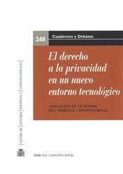 Imagen de portada del libro El derecho a la privacidad en el nuevo entorno tecnológico