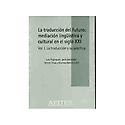 Imagen de portada del libro La traducción del futuro