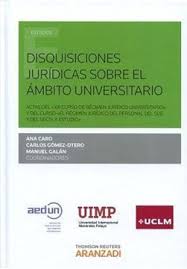 Imagen de portada del libro Disquisiciones jurídicas sobre el ámbito universitario