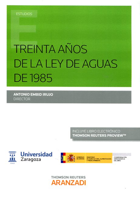 Imagen de portada del libro Treinta años de la ley de aguas de 1985