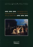 Imagen de portada del libro Disidentes, heterodoxos y marginados en la historia