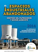 Imagen de portada del libro Espacios industriales abandonados