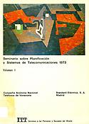 Imagen de portada del libro Seminario sobre Planificación y Sistemas de Telecomunicaciones, 1973