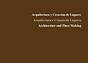 Imagen de portada del libro Arquitectura y Creación de Lugares