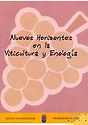 Imagen de portada del libro Nuevos horizontes en la viticultura y enología