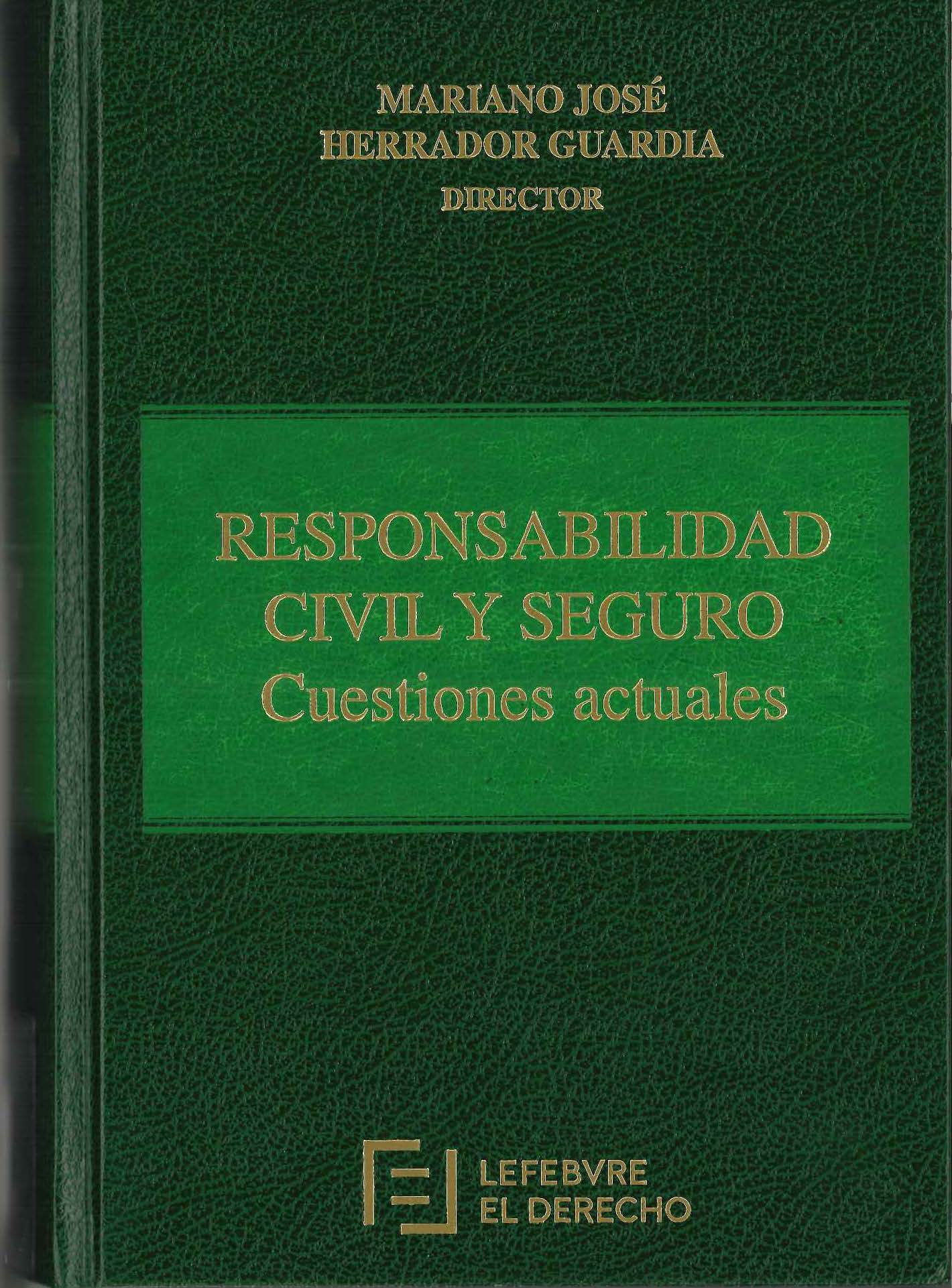 Imagen de portada del libro Responsabilidad civil y seguro