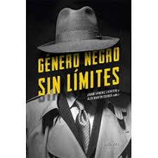 Imagen de portada del libro Género negro sin límites