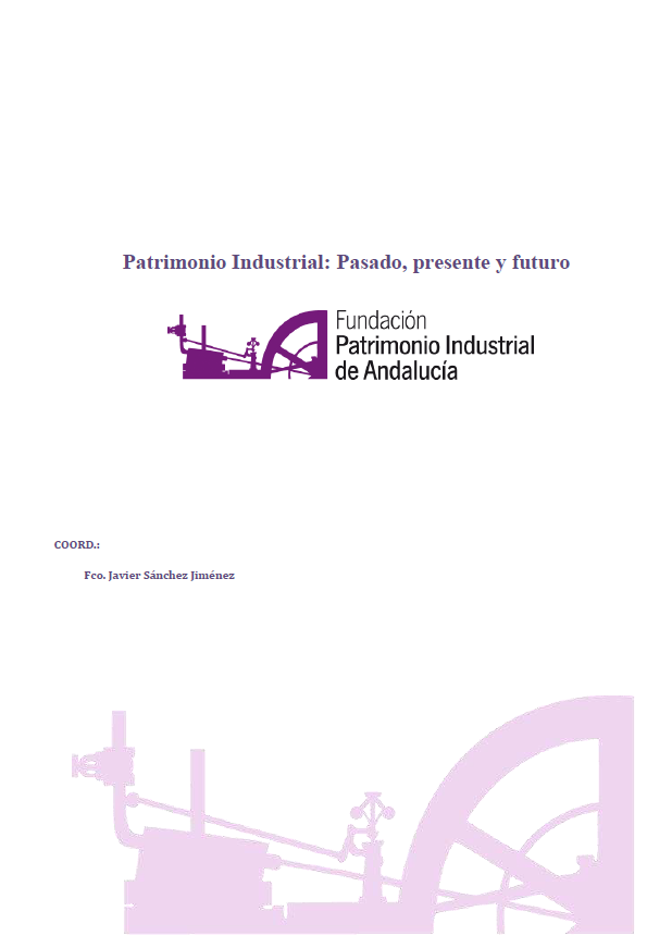 Imagen de portada del libro II Congreso Internacional de Patrimonio Industrial y de la Obra Pública