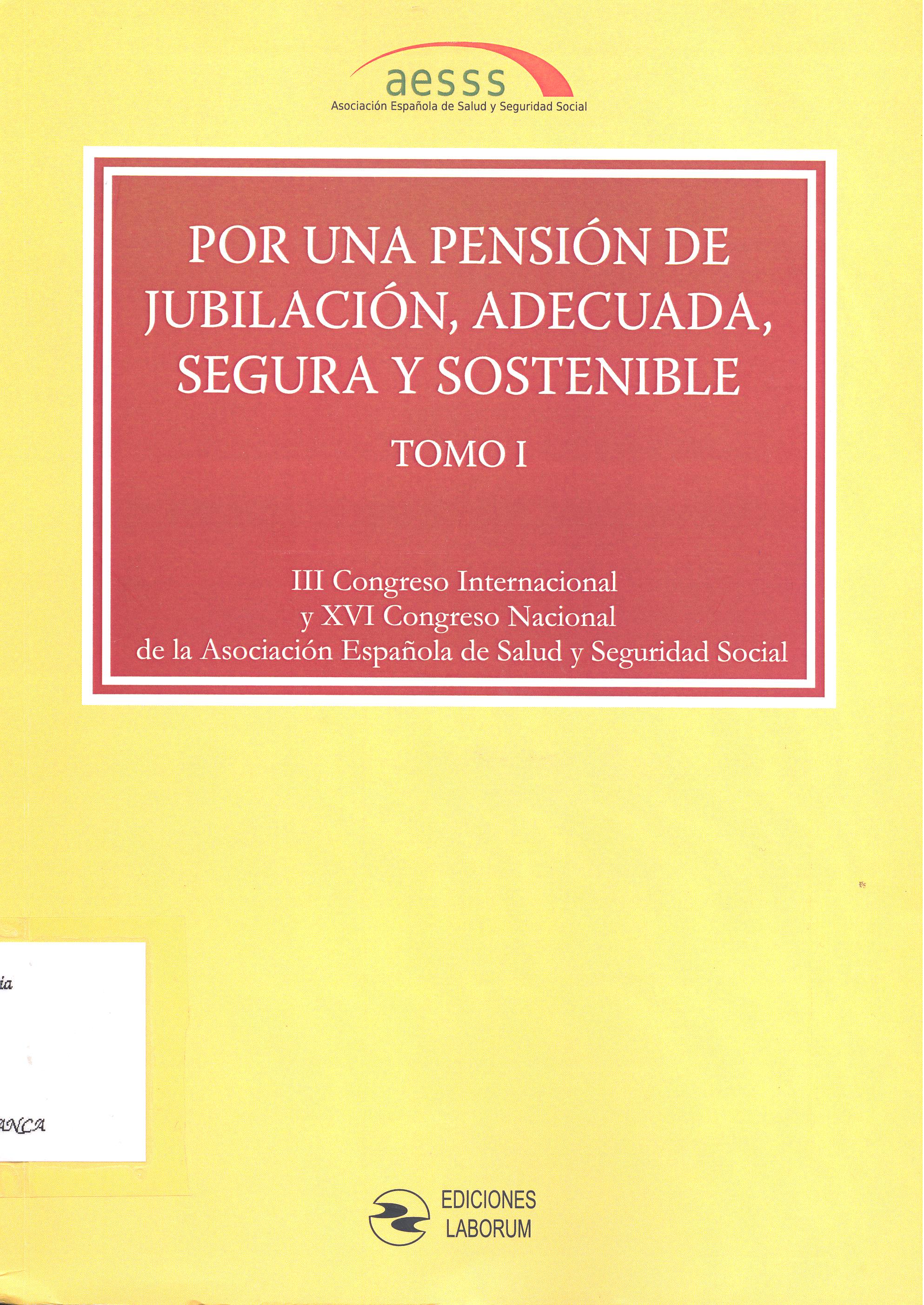 Imagen de portada del libro Por una pensión de jubilación, adecuada, segura y sostenible