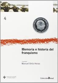Imagen de portada del libro Memoria e historia del franquismo