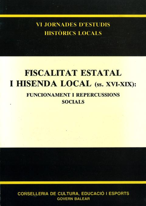 Imagen de portada del libro Fiscalitat estatal i hisenda local (ss.XVI-XIX)