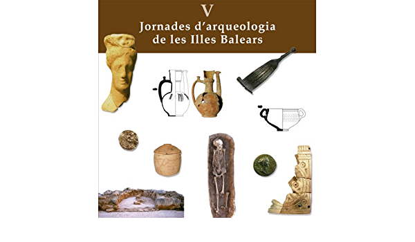 Imagen de portada del libro V jornades d'Arqueologia de les Illes Balears