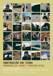 Imagen de portada del libro Construcción con Tierra. Permanencia del pasado y tecnología actual