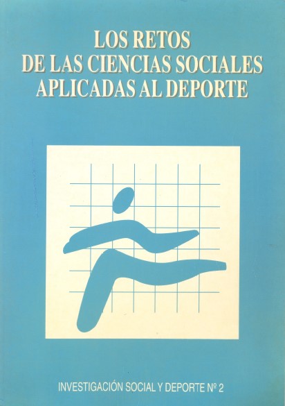 Imagen de portada del libro Los retos de las ciencias sociales aplicadas al deporte