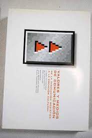 Imagen de portada del libro Valores y medios de comunicación