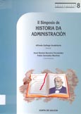 Imagen de portada del libro II Simposio de Historia da Administración : Santiago de Compostela, 5 e 6 de maio de 1994